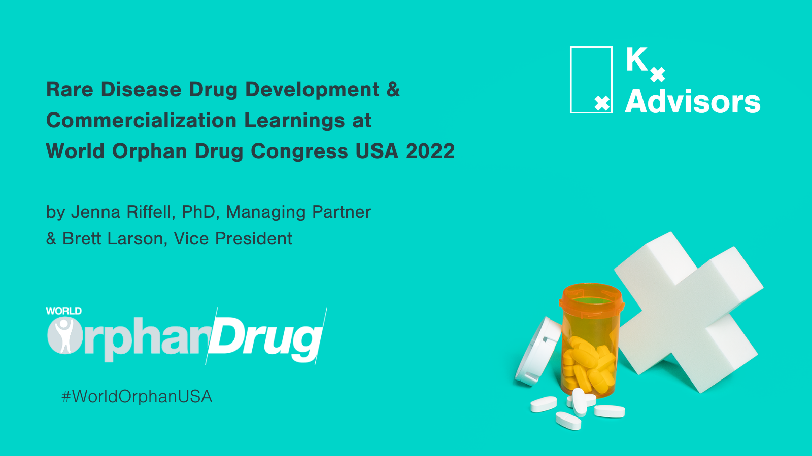 Rare Disease Drug Development & Commercialization Learnings, Opportunities & Debates at World Orphan Drug Congress USA 2022